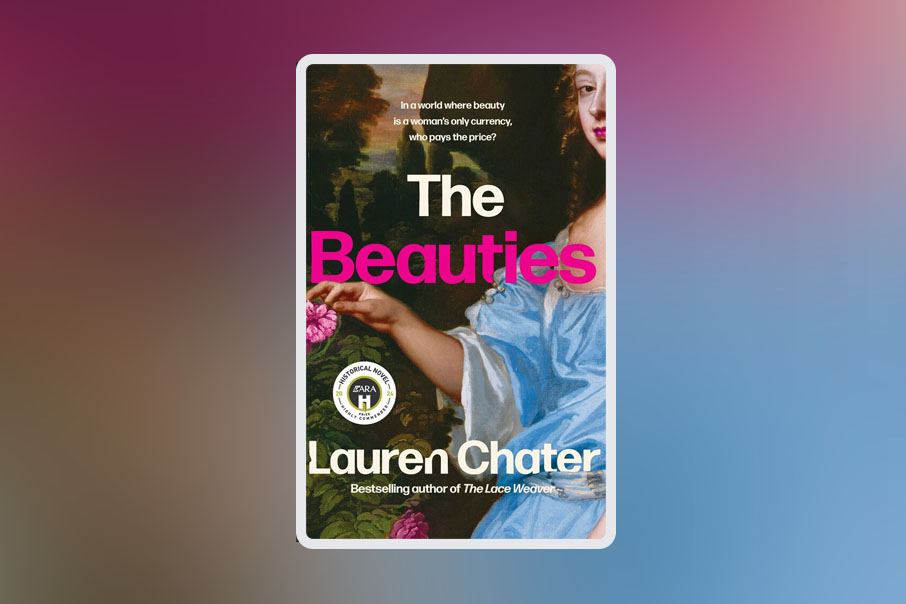 The Beauties by Lauren Chater [book cover]