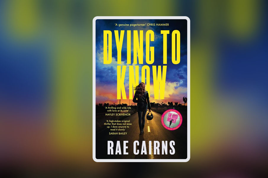 Dying to Know by Rae Cairns [book cover]